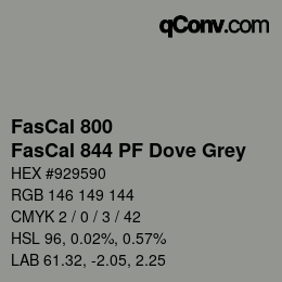 カラーコード: FasCal 800 - FasCal 844 PF Dove Grey | qconv.com