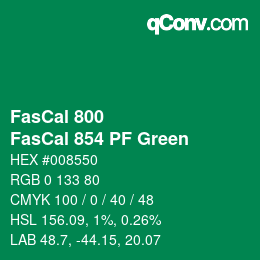 カラーコード: FasCal 800 - FasCal 854 PF Green | qconv.com