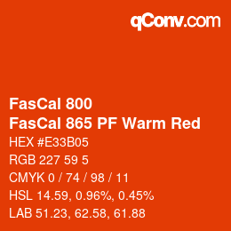 カラーコード: FasCal 800 - FasCal 865 PF Warm Red | qconv.com
