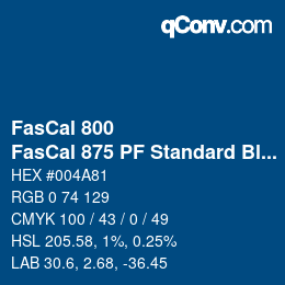 颜色代码: FasCal 800 - FasCal 875 PF Standard Blue | qconv.com