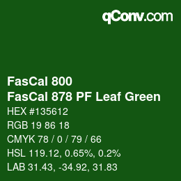 颜色代码: FasCal 800 - FasCal 878 PF Leaf Green | qconv.com