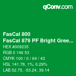 Farbcode: FasCal 800 - FasCal 879 PF Bright Green | qconv.com