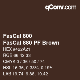 Farbcode: FasCal 800 - FasCal 880 PF Brown | qconv.com