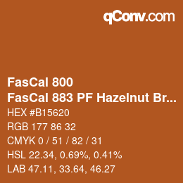 颜色代码: FasCal 800 - FasCal 883 PF Hazelnut Brown | qconv.com