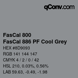 カラーコード: FasCal 800 - FasCal 886 PF Cool Grey | qconv.com