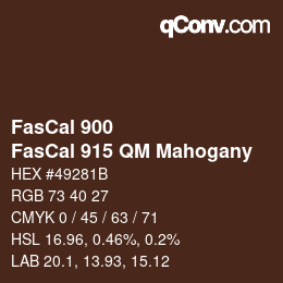 カラーコード: FasCal 900 - FasCal 915 QM Mahogany | qconv.com