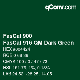 カラーコード: FasCal 900 - FasCal 916 QM Dark Green | qconv.com