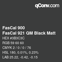 Farbcode: FasCal 900 - FasCal 921 QM Black Matt | qconv.com