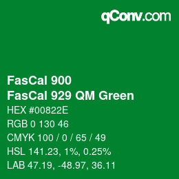 カラーコード: FasCal 900 - FasCal 929 QM Green | qconv.com