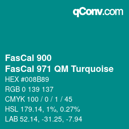 カラーコード: FasCal 900 - FasCal 971 QM Turquoise | qconv.com