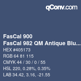 Color code: FasCal 900 - FasCal 982 QM Antique Blue | qconv.com