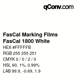 Código de color: FasCal Marking Films - FasCal 1800 White | qconv.com