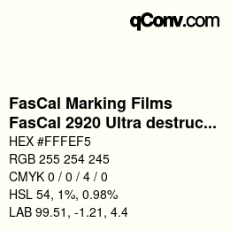 Code couleur: FasCal Marking Films - FasCal 2920 Ultra destructible white | qconv.com