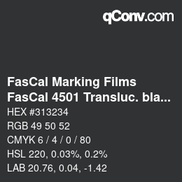 颜色代码: FasCal Marking Films - FasCal 4501 Transluc. black | qconv.com