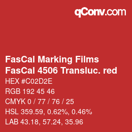 颜色代码: FasCal Marking Films - FasCal 4506 Transluc. red | qconv.com