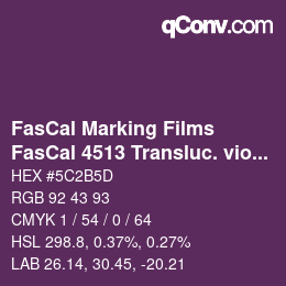 Code couleur: FasCal Marking Films - FasCal 4513 Transluc. violet | qconv.com