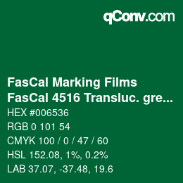 Código de color: FasCal Marking Films - FasCal 4516 Transluc. green | qconv.com