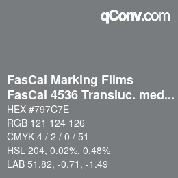 Farbcode: FasCal Marking Films - FasCal 4536 Transluc. medium grey | qconv.com