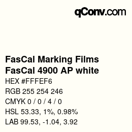 Code couleur: FasCal Marking Films - FasCal 4900 AP white | qconv.com