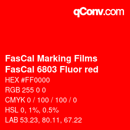 Code couleur: FasCal Marking Films - FasCal 6803 Fluor red | qconv.com