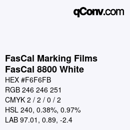 カラーコード: FasCal Marking Films - FasCal 8800 White | qconv.com