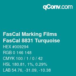 颜色代码: FasCal Marking Films - FasCal 8831 Turquoise | qconv.com