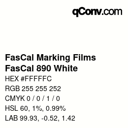 Código de color: FasCal Marking Films - FasCal 890 White | qconv.com