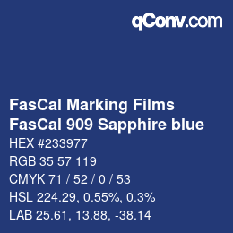 Farbcode: FasCal Marking Films - FasCal 909 Sapphire blue | qconv.com