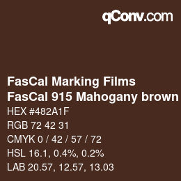 Farbcode: FasCal Marking Films - FasCal 915 Mahogany brown | qconv.com