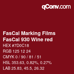 Farbcode: FasCal Marking Films - FasCal 930 Wine red | qconv.com