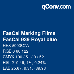 Farbcode: FasCal Marking Films - FasCal 939 Royal blue | qconv.com