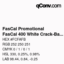 カラーコード: FasCal Promotional - FasCal 400 White Crack-Back | qconv.com