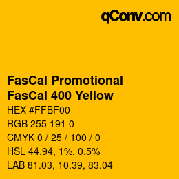 カラーコード: FasCal Promotional - FasCal 400 Yellow | qconv.com