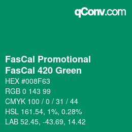 カラーコード: FasCal Promotional - FasCal 420 Green | qconv.com