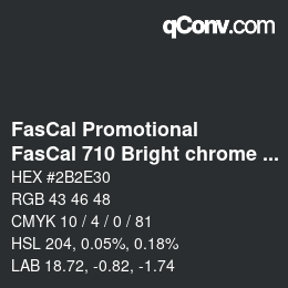 カラーコード: FasCal Promotional - FasCal 710 Bright chrome polyester | qconv.com