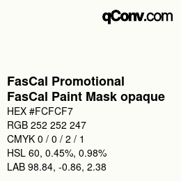 カラーコード: FasCal Promotional - FasCal Paint Mask opaque | qconv.com