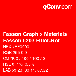 カラーコード: Fasson Graphix Materials - Fasson 6203 Fluor-Rot | qconv.com