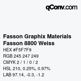 カラーコード: Fasson Graphix Materials - Fasson 8800 Weiss | qconv.com