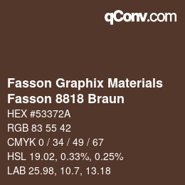 カラーコード: Fasson Graphix Materials - Fasson 8818 Braun | qconv.com