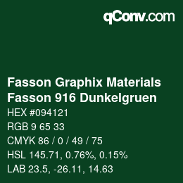 カラーコード: Fasson Graphix Materials - Fasson 916 Dunkelgruen | qconv.com