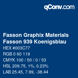 カラーコード: Fasson Graphix Materials - Fasson 939 Koenigsblau | qconv.com