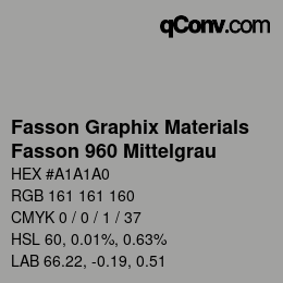 カラーコード: Fasson Graphix Materials - Fasson 960 Mittelgrau | qconv.com