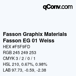 カラーコード: Fasson Graphix Materials - Fasson EG 01 Weiss | qconv.com