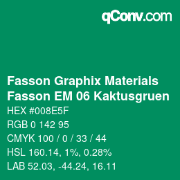 カラーコード: Fasson Graphix Materials - Fasson EM 06 Kaktusgruen | qconv.com