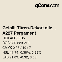 颜色代码: Getalit Türen-Dekorkollektion Uni - A227 Pergament | qconv.com