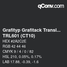 Código de color: Grafityp Grafitack Translucent - TRL601 (CT10) | qconv.com