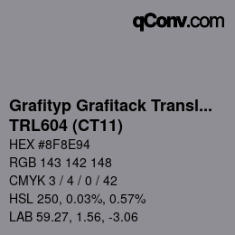 Code couleur: Grafityp Grafitack Translucent - TRL604 (CT11) | qconv.com