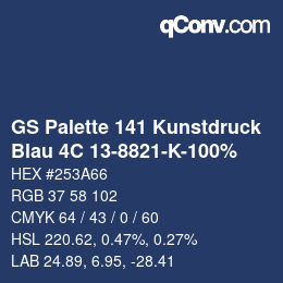 Código de color: GS Palette 141 Kunstdruck - Blau 4C 13-8821-K-100% | qconv.com
