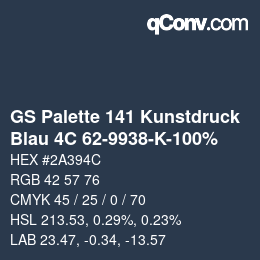 カラーコード: GS Palette 141 Kunstdruck - Blau 4C 62-9938-K-100% | qconv.com