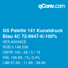 Código de color: GS Palette 141 Kunstdruck - Blau 4C 72-9947-K-100% | qconv.com